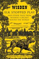   Elk Stopped Play