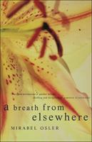   A Breath from Elsewhere