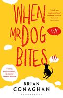   When Mr Dog Bites