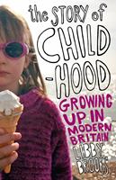   The Story of Childhood