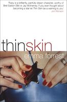   Thin Skin