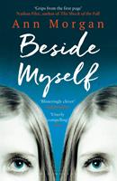  Beside Myself