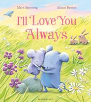   I'll Love You Always