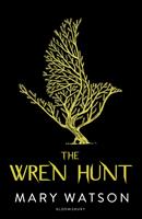   The Wren Hunt