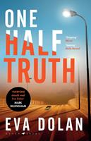   One Half Truth