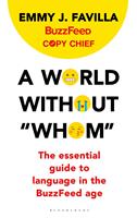   A World Without "Whom"