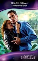 Danger Signals (The Taken, Book 1) (Mills & Boon Intrigue)