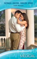   Outback Doctor, English Bride (Mills & Boon Medical)