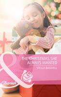 The Christmas She Always Wanted (Men of the West, Book 14) (Mills & Boon Cherish)