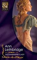   The Gamekeeper's Lady (Mills & Boon Historical)