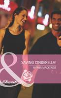 Saving Cinderella! (Girls'Weekend in Vegas, Book 1) (Mills & Boon Romance)