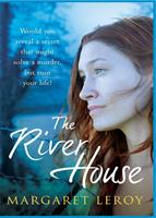   The River House
