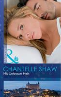   His Unknown Heir (Mills & Boon Modern)