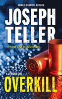   Overkill