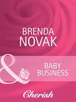   Baby Business (9 Months Later, Book 27) (Mills & Boon Cherish)