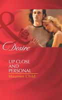   Up Close and Personal (Mills & Boon Desire)