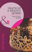   Death of a Beauty Queen (The Delancey Dynasty, Book 4) (Mills & Boon Intrigue)