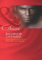   Bachelor Untamed (Bachelors in Demand, Book 1) (Mills & Boon Desire)