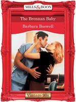   The Brennan Baby