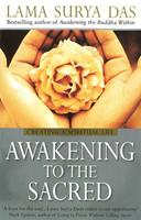   Awakening To The Sacred
