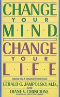 Change Your Mind, Change Your Life