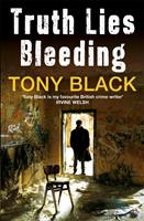   Truth Lies Bleeding