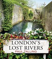   London's Lost Rivers