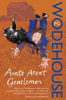   Aunts Aren't Gentlemen