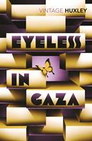   Eyeless in Gaza