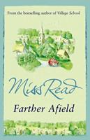   Farther Afield