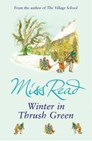   Winter in Thrush Green