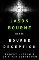   Robert Ludlum's The Bourne Deception