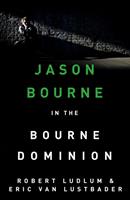   Robert Ludlum's The Bourne Dominion