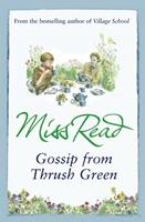   Gossip from Thrush Green