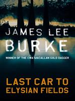 Last Car To Elysian Fields