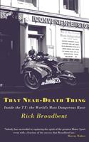   That Near Death Thing