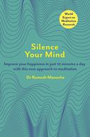   Silence Your Mind
