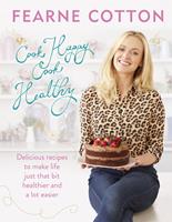   Cook Happy, Cook Healthy