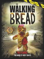   The Walking Bread