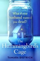   The Hummingbird's Cage