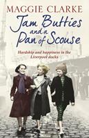   Jam Butties and a Pan of Scouse