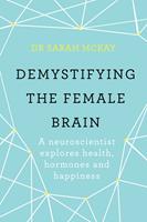   Demystifying The Female Brain