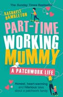   Part-Time Working Mummy