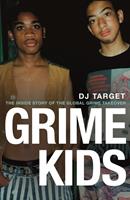   Grime Kids