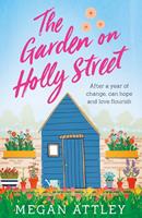   The Garden on Holly Street