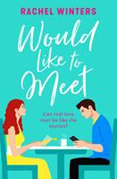   Would Like to Meet