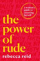   The Power of Rude