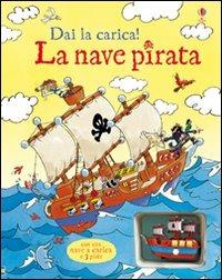 La nave pirata. Ediz. illustrata - Louie Stowell, Christyan Fox - Libro Usborne 2011 | Libraccio.it