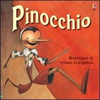 Pinocchio. Ediz. illustrata - Katie Daynes - Libro Usborne 2012 | Libraccio.it
