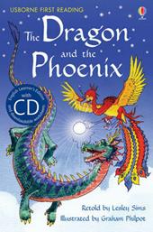The dragon and the phoenix. Con CD Audio
